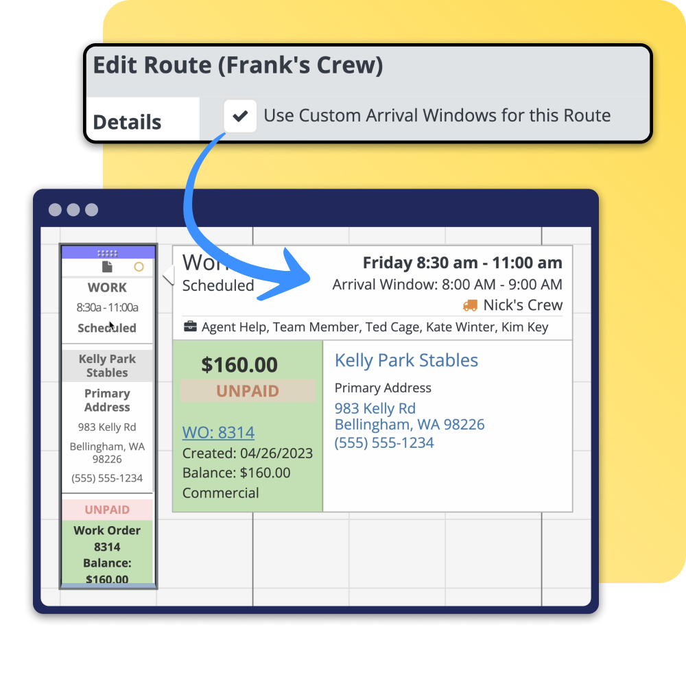 Arrival windows give you added flexibility when scheduling routes